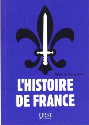 histoiredefrancehelenedechampchesnelcouverture__065046400_1534_14032017 Mockup - Le petit livre de l'histoire de France