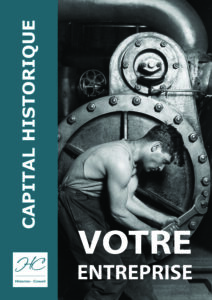 Capital historique histoire d'entreprise